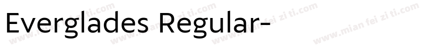 Everglades Regular字体转换